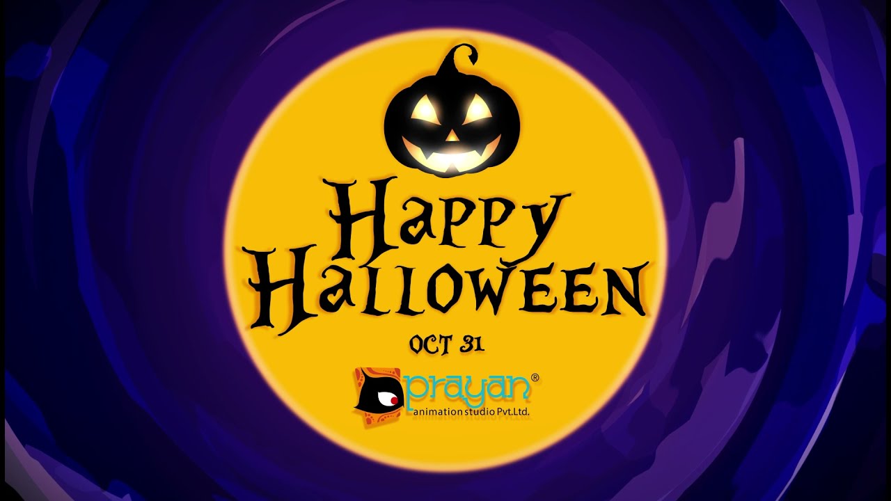 Wishing you and your family have a Happy Halloween! | Prayan Animation Studio