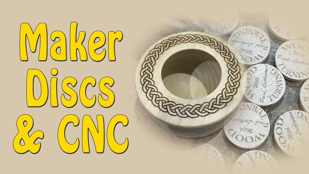 Maker Discs & CNC - Episode 296