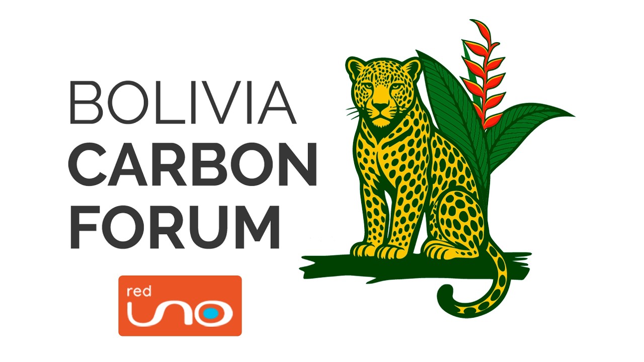 Bolivia Carbon Forum 2026