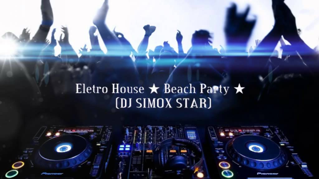 Electro House 2014 ★ Beach Party ★ (DJ SIMOX STAR)
