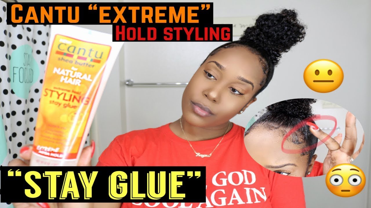 CANTU EXTREME HOLD STAY *GLUE* FIRST IMPRESSIONS & REVIEW | Sigh....