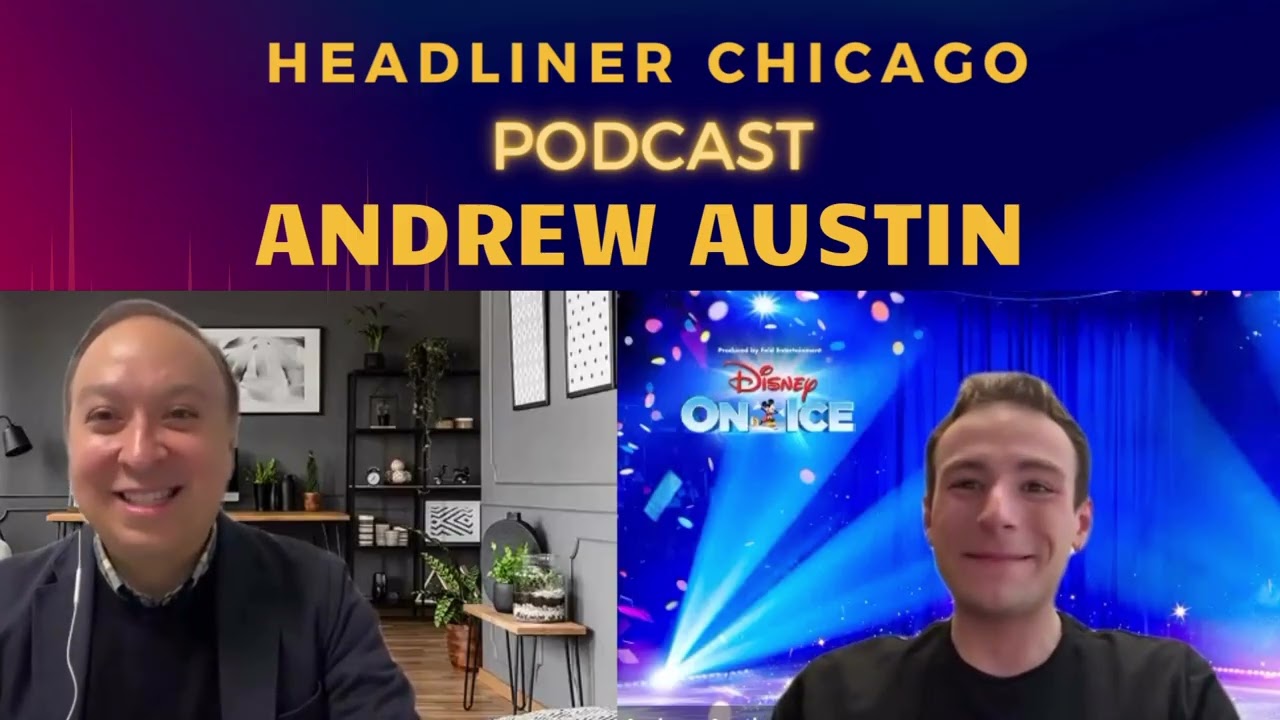 Andrew Austin interview in Disney on Ice tour & magic of legacy & new Disney characters