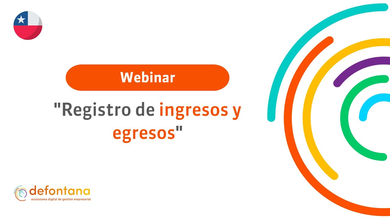 WEBINAR DEFONTANA: Registro de Ingresos y Egresos (contabilidad y Tesoreria)