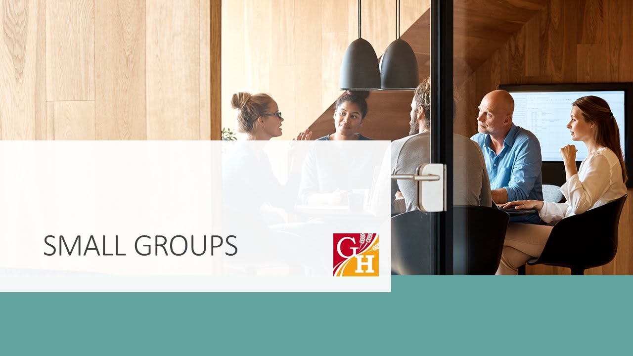 GHBC Service Small Groups part 2