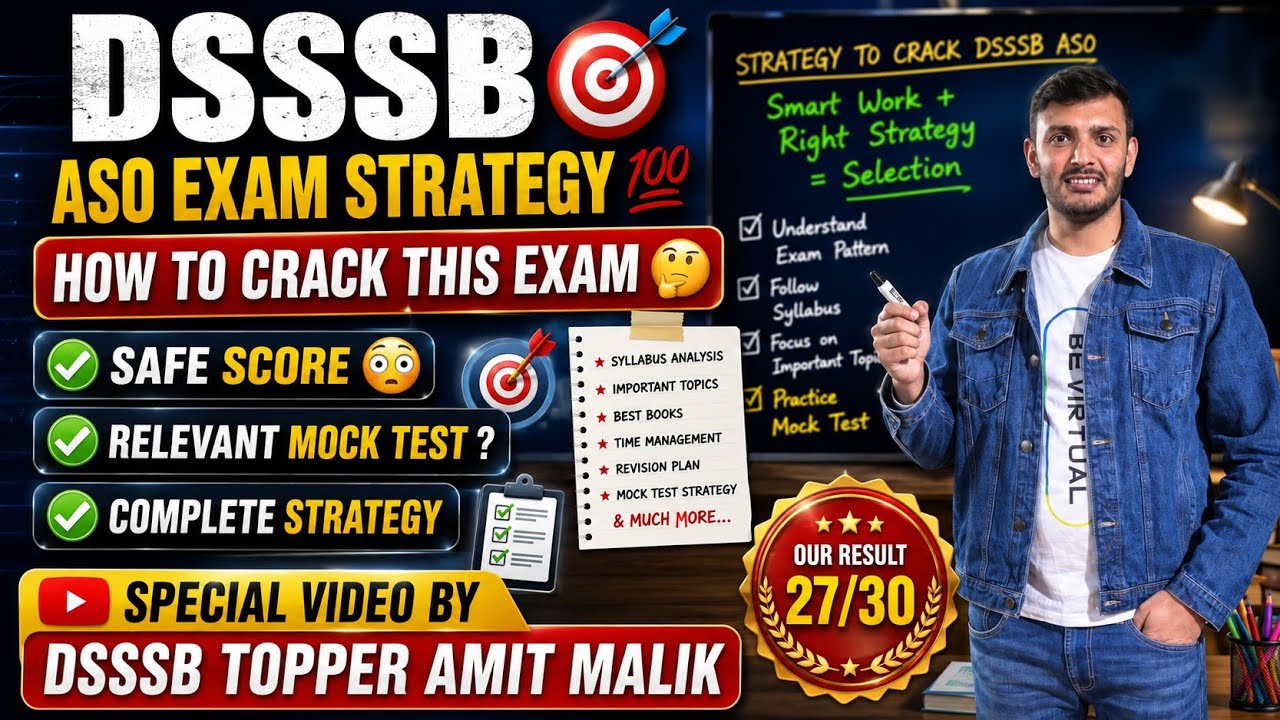 ASO DASS Grade 2 Exam Date 📅 Strategy for 170+ Time Management & Important Topics By Amit Malik