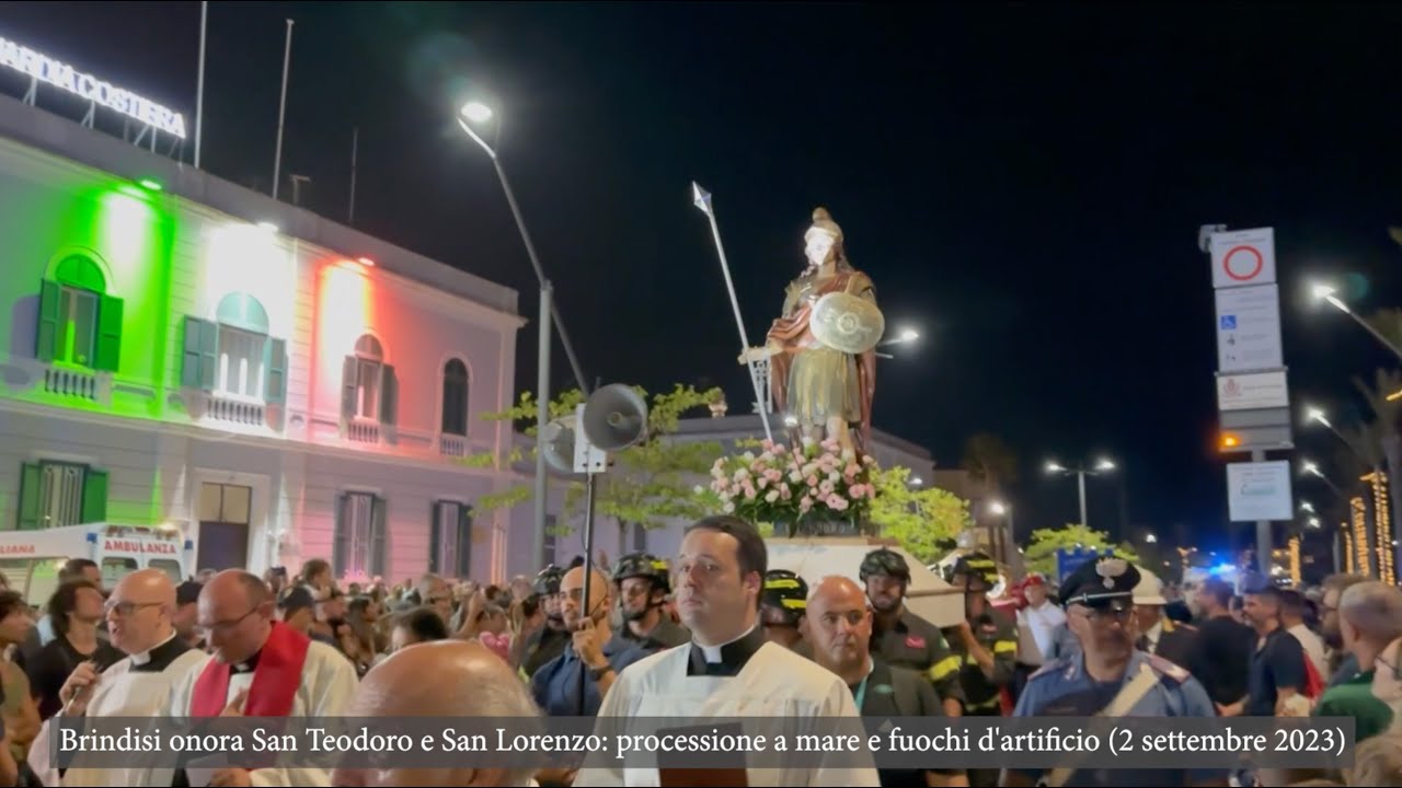 2 9 2023 CELEBRAZIONI DEI SANTI PATRONI DI BRINDISI, SAN TEODORO E SAN LORENZO