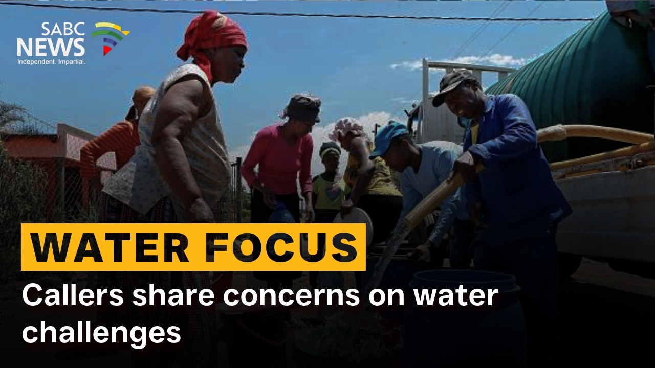 Water Focus | Callers share concerns on water challenges