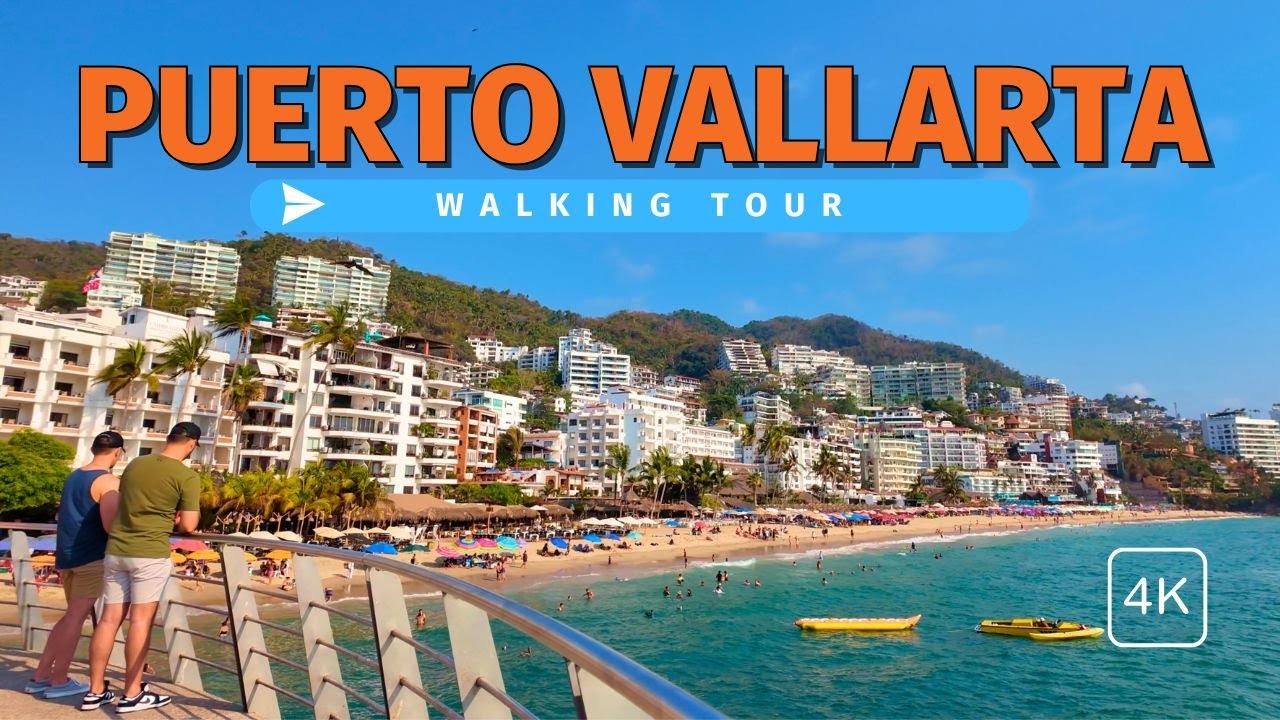 4K Puerto Vallarta 🇲🇽 Walking Tour | Discover the Beauty of Mexico’s Pacific Coast