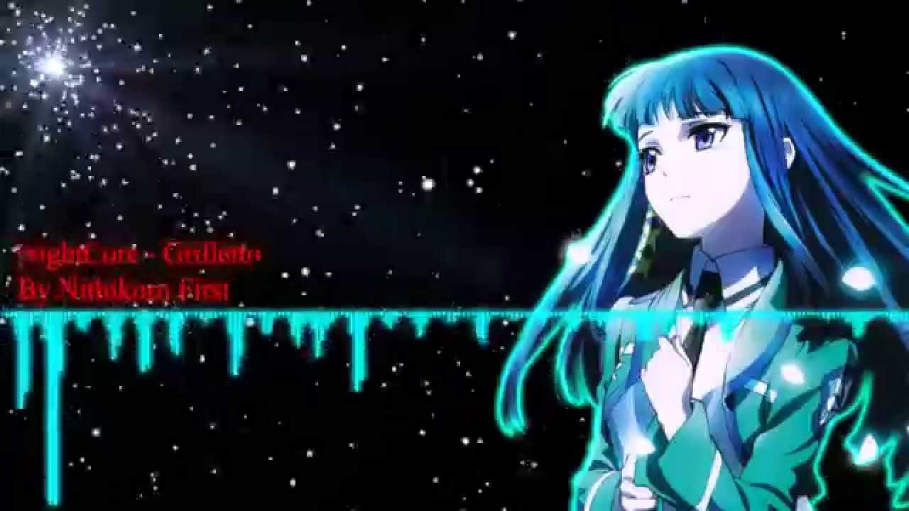 NightCore - Grilletto