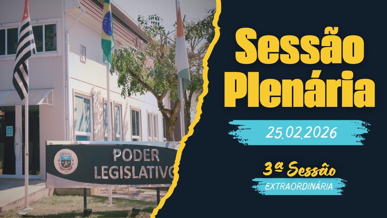 3ª Sessão Extraordinária de 2026.