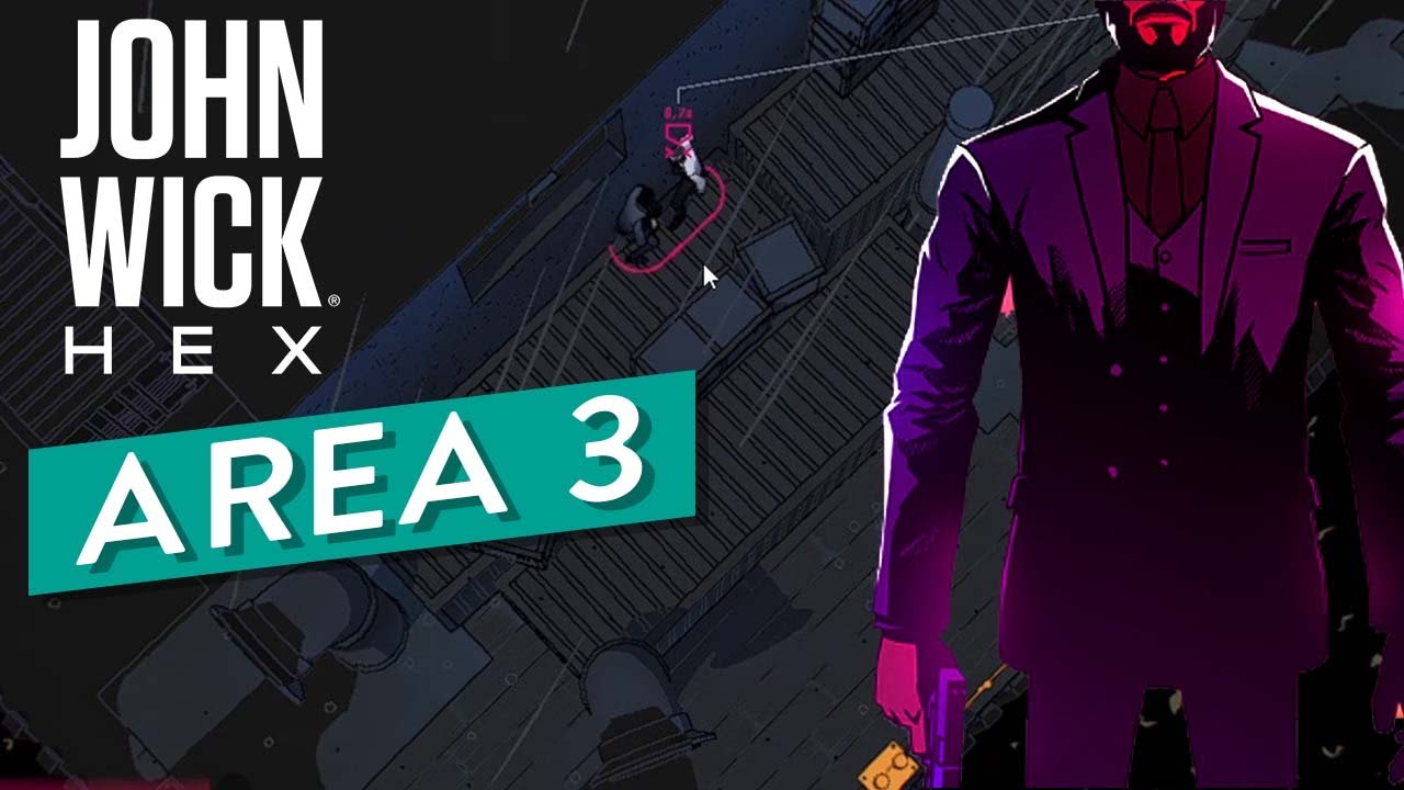 John Wick Hex Walkthrough Part 3 Harbor