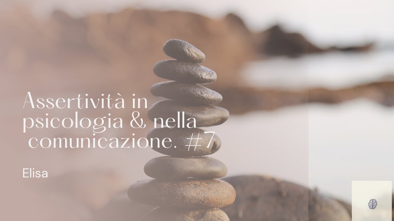 Assertività in #psicologia e nella #comunicazione . #7