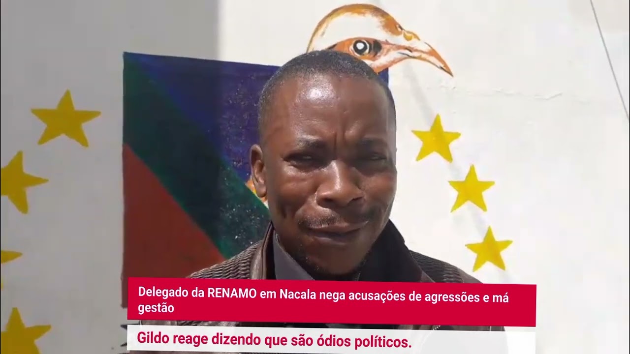 Reação do Delegado político da Renamo em, Nacala 