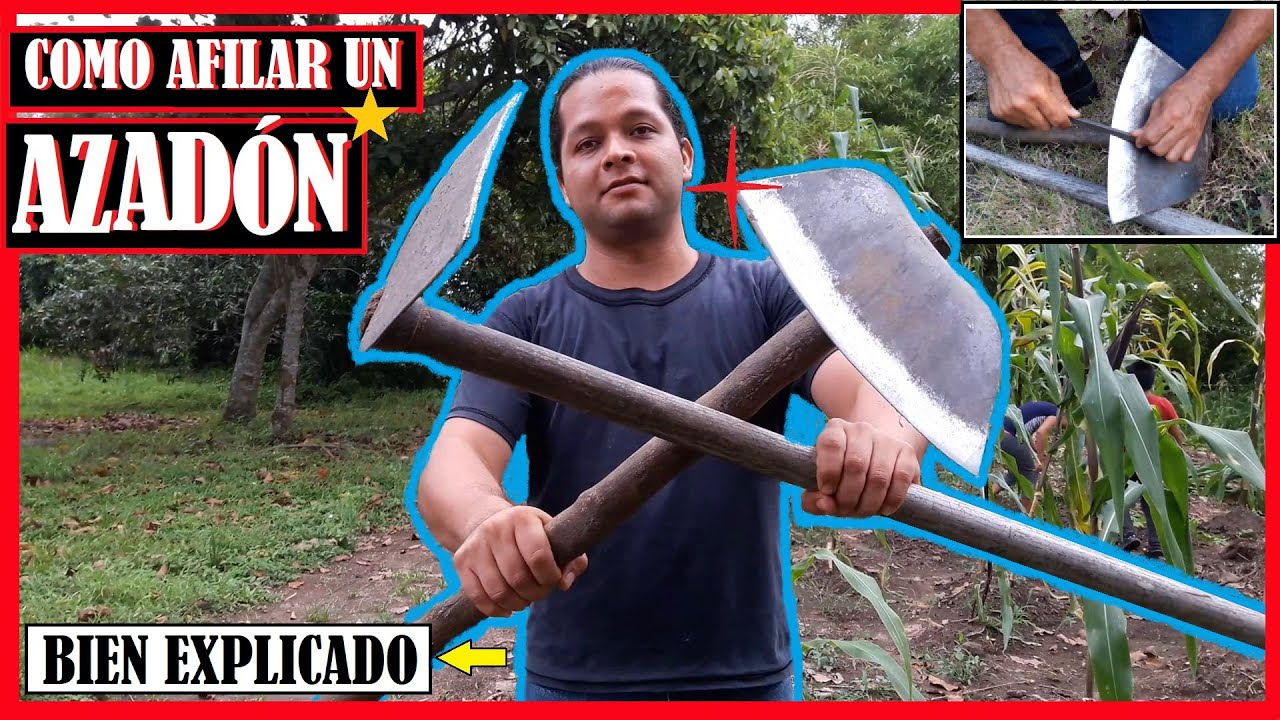 COMO AFILAR UN AZADÓN...👨‍🌾 AZADÓN PARA EL CAMPO AFILADO. 🌱🌾 AFILADO DE HERRAMIENTA BIEN EXPLICADO 💯