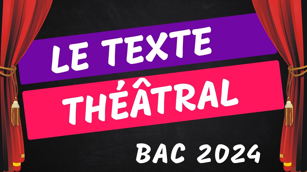 ANALYSER LE TEXTE THÉÂTRAL - Le vocabulaire à connaître absolument.