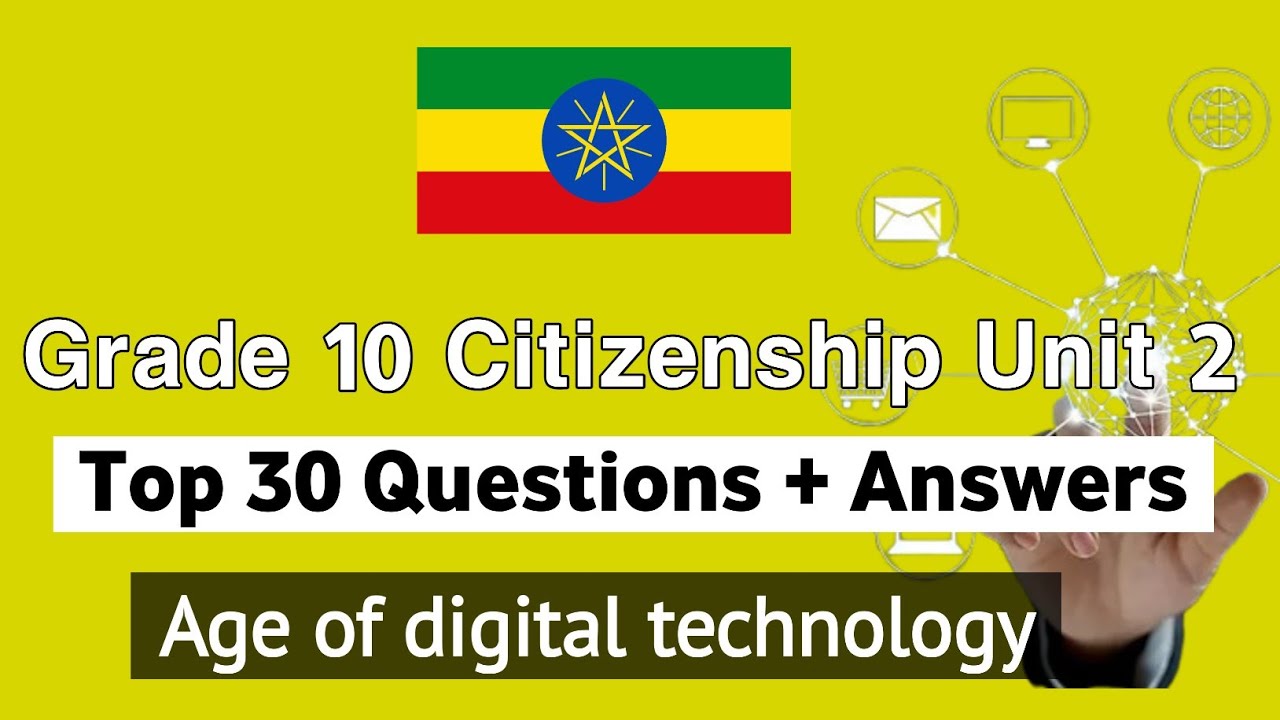 Top 30 Questions from Grade 10 Citizenship Unit 2  citizens in age of technology :- Questions