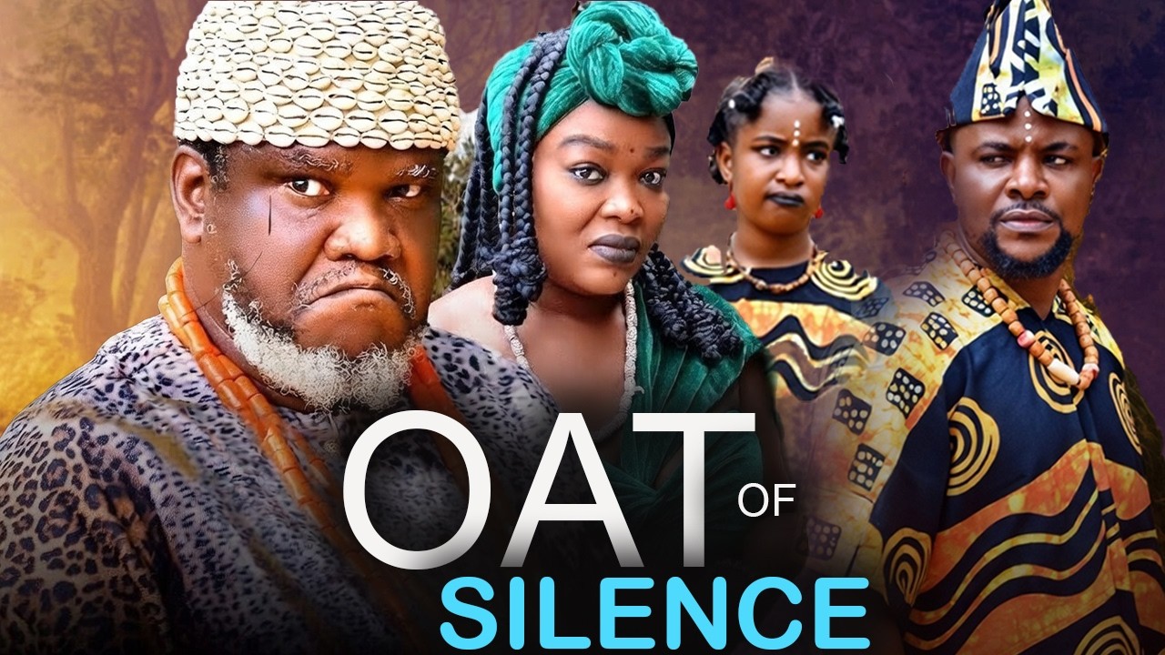 OAT OF SILENCE-UGEZU.U.UGEZU CHIBUIKEM DARLINGTON, ANI AMATOSERO 2026 LATEST NOLLYWOOD EPIC MOVIE