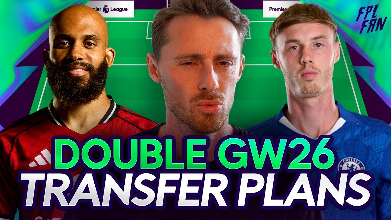 FPL GW26 TRANSFER PLANS I PALMER ESSENTIAL? 🔥  I Fantasy Premier League 25/26
