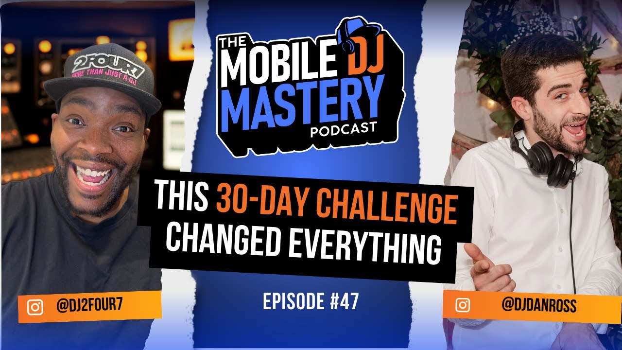 EP 47. The 30-Day Challenge Changed His DJ Career