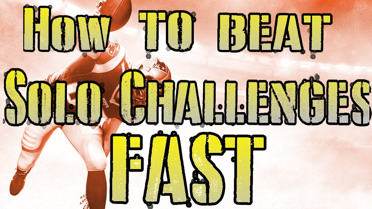 Madden 17 Ultimate Team - How To Beat Solo Challenges FAST!