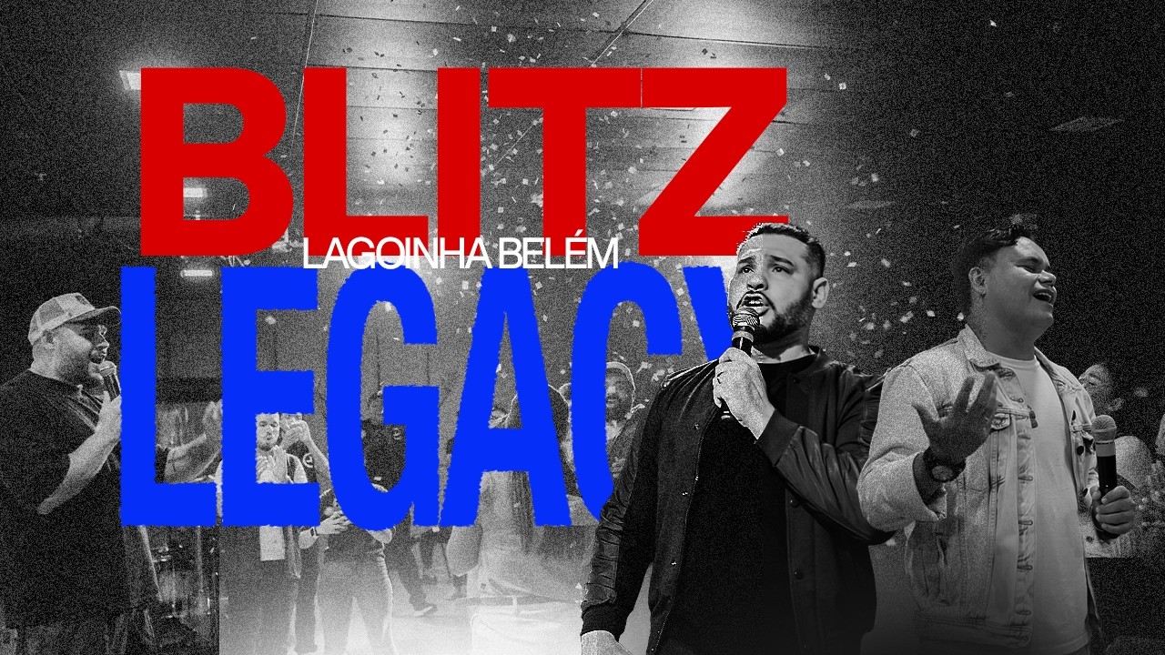 CULTO LEGACY BLITZ |  PR. CLEDSON SANTOS |  LAGOINHA BELÉM