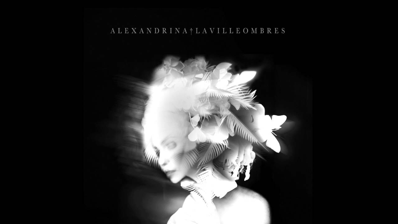 Alexandrina - La Ville Ombres