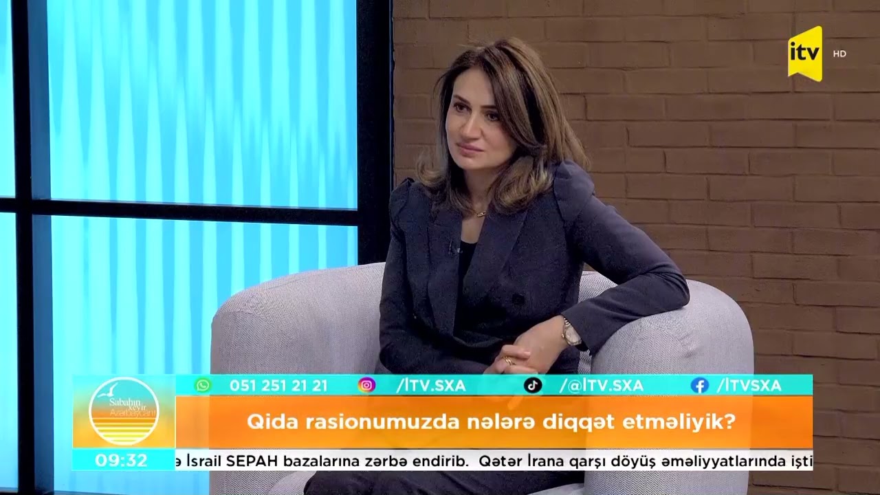 Qida rasionumuzda nələrə diqqət etməliyik? - Gülnarə Daşdəmirova