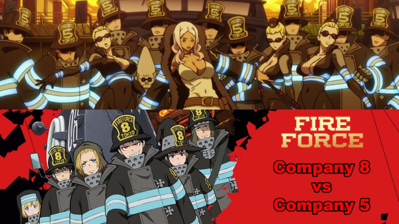 Fire Force: Company 8 vs Company 5「AMV」Clash on the Big Bridge