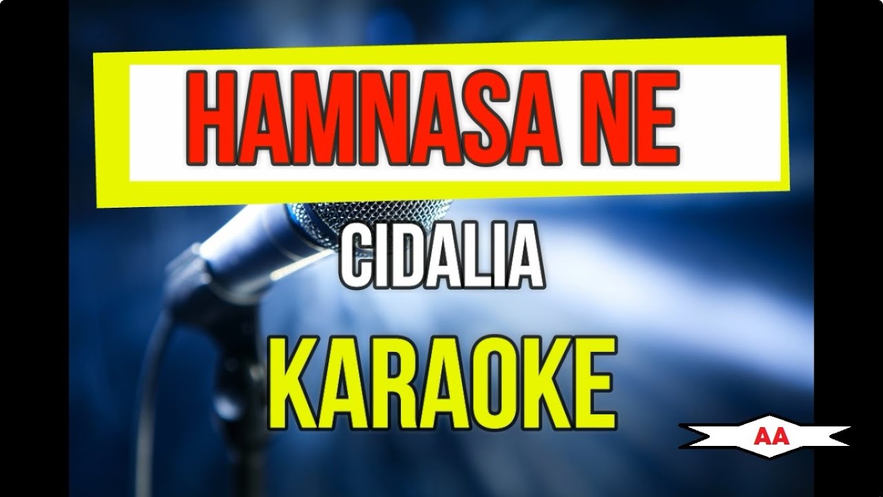 Hamnasa ne karaoke (Cidalia)
