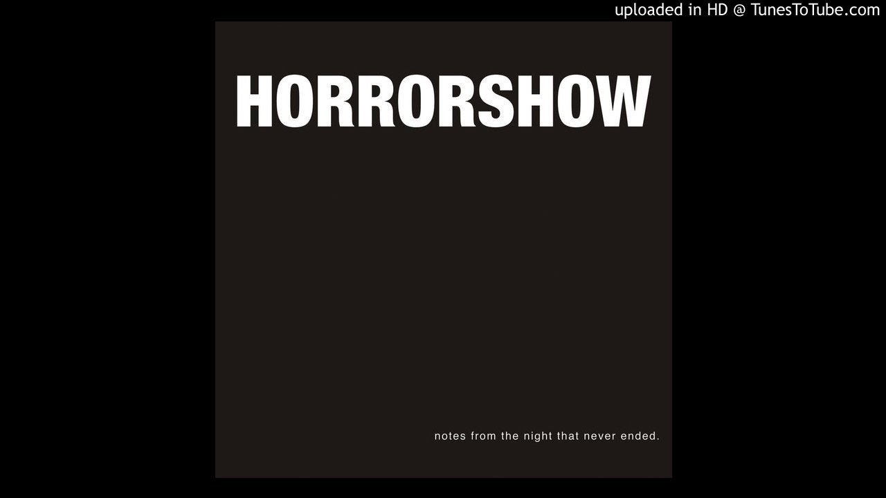 [EGxHC] Horror Show - Notes From The Night That Never Ended (Full Album)