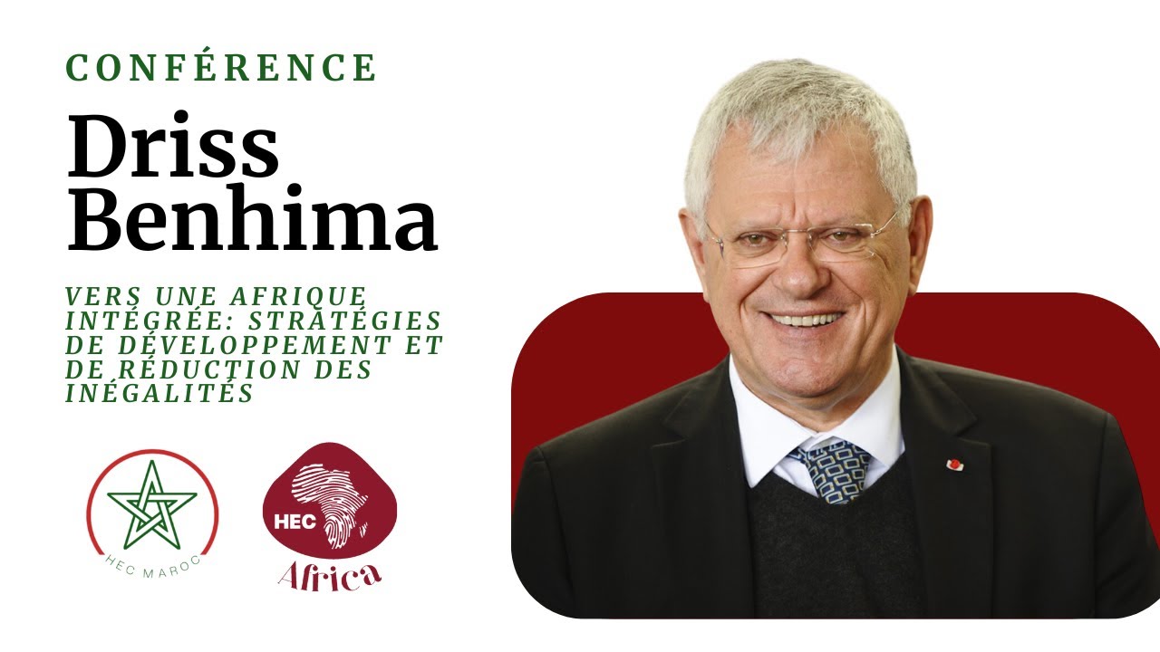 Conférence HEC Africa x HEC Maroc - Driss Benhima