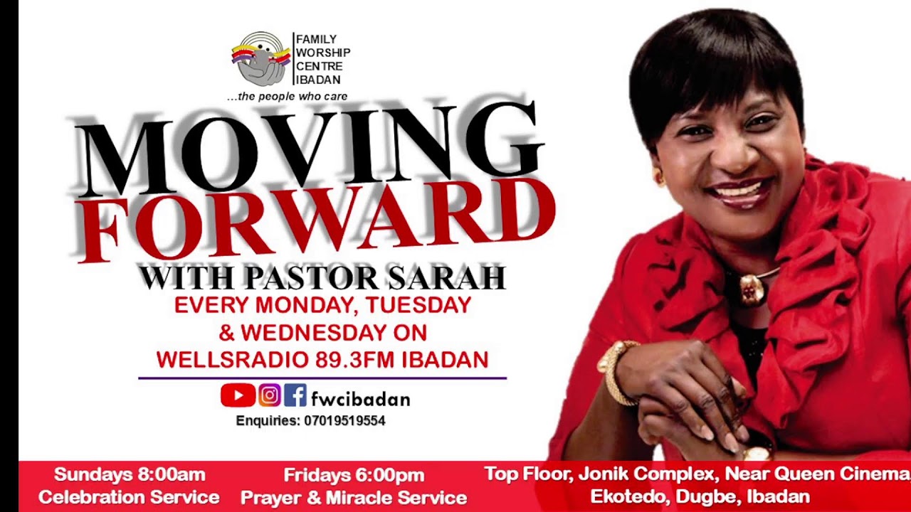 MOVING FORWARD with Pastor Sarah