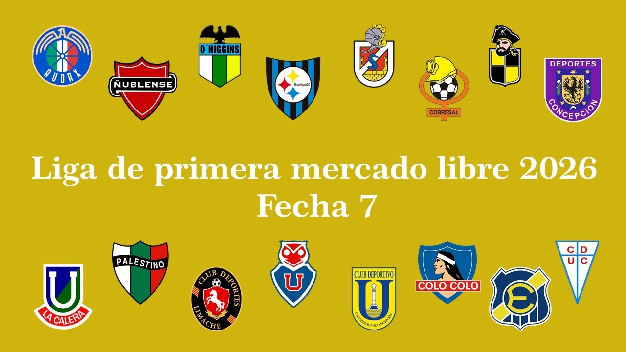 Liga de primera 2026 Fecha 7