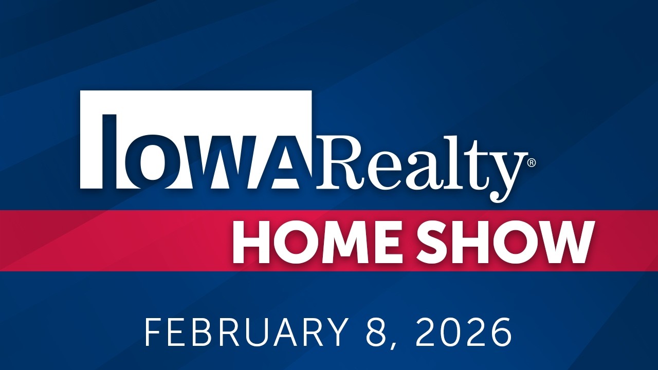 Researching, Planning, and Smart Decisions | Iowa Realty Home Show