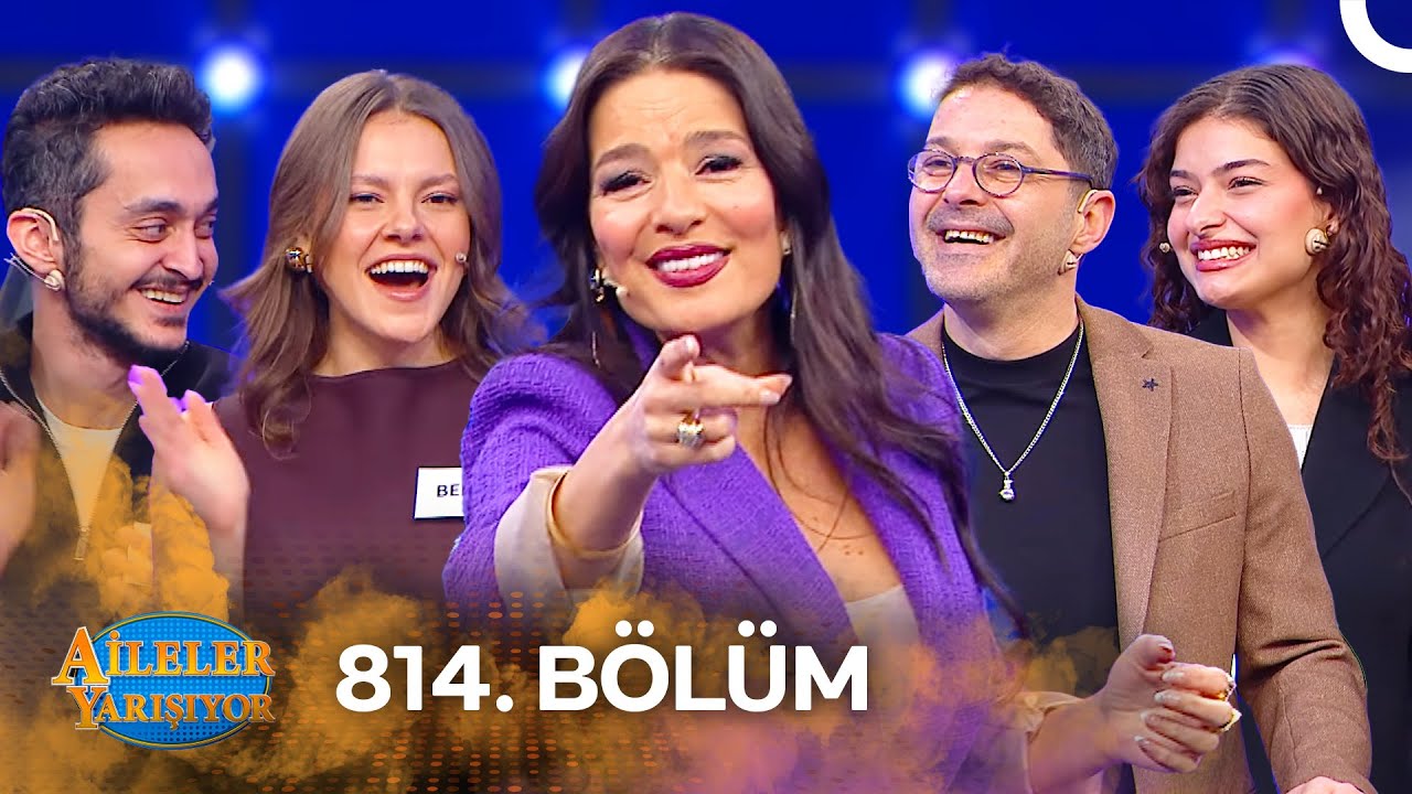 Aileler Yarışıyor 814. Bölüm