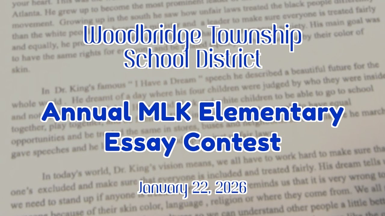 Woodbridge School District's Annual MLK Elementary Essay Contest | January 22, 2026