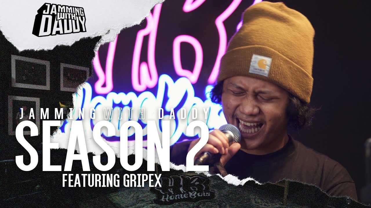 JAMMING WITH DADDY SEASON 2 : RELAKU PUJUK - SPIDER FT GRIPEX