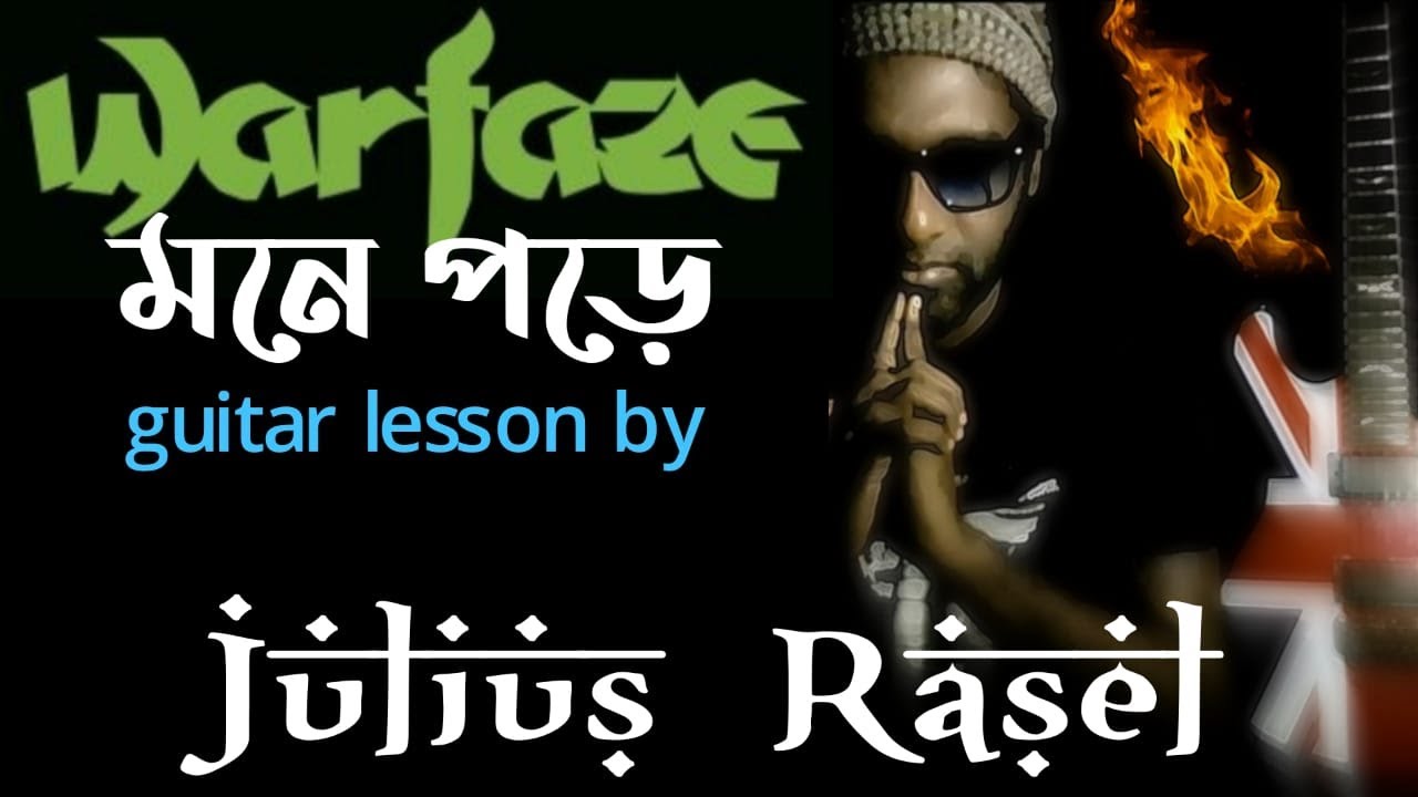 Warfaze mone pore guitar lesson by Julias Rasel