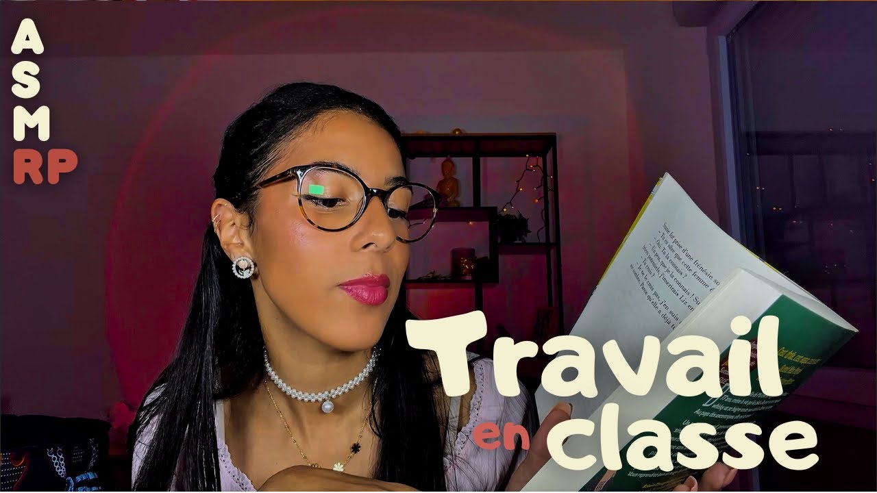 ASMR RP - Travail en classe ✍🏽 💼