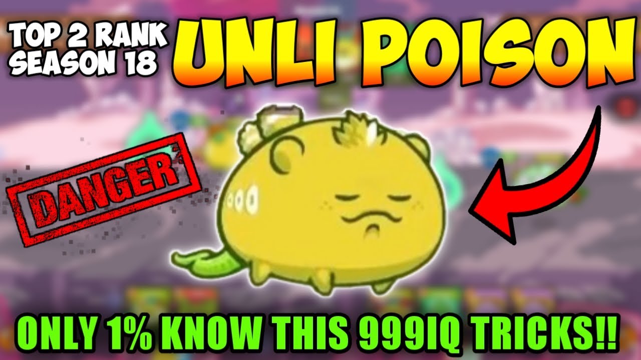 TOP RANK LORD CHUTHULHU UNLI POISON TRICKS! 999IQ GAMEPLAY ~ AXIE INFINITY S18