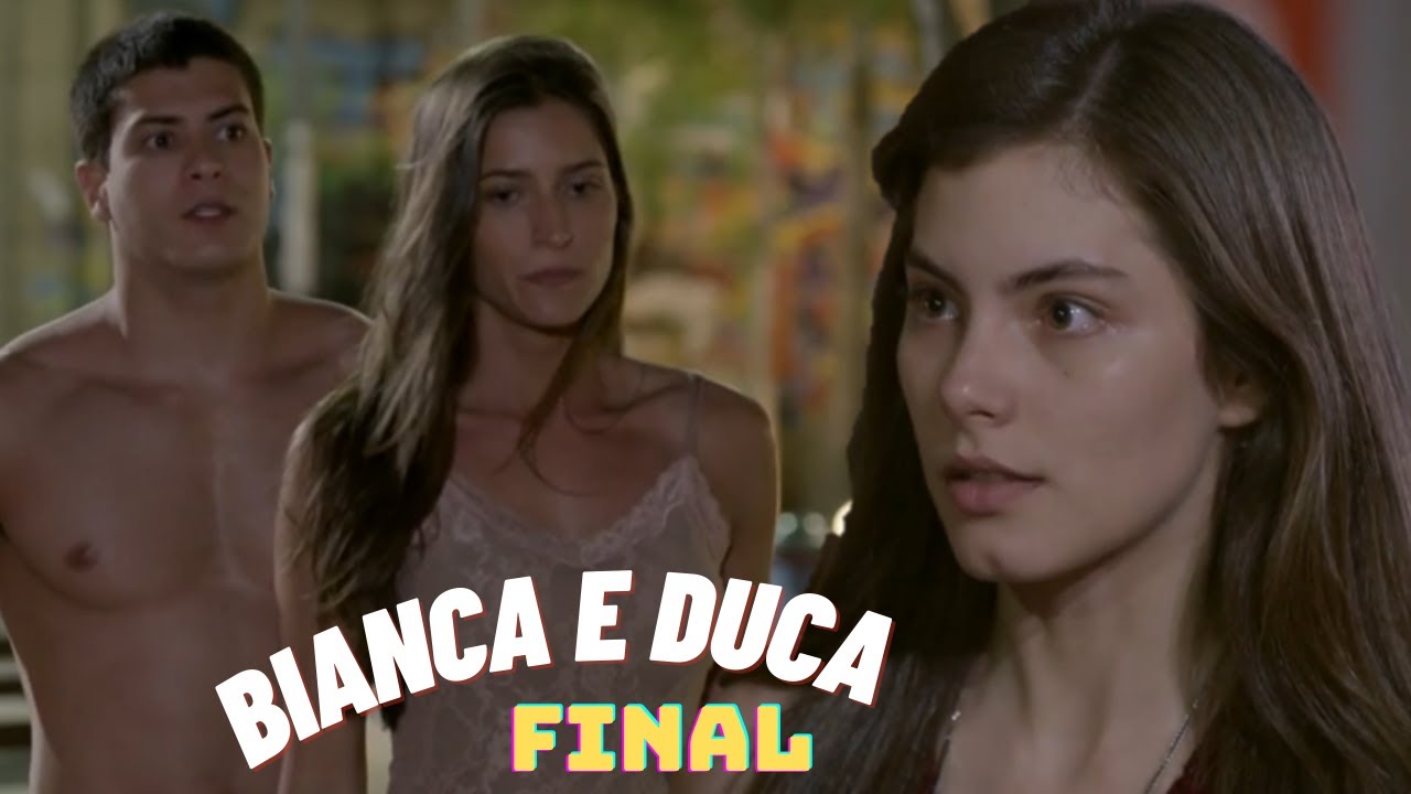 A HISTORIA DE BIANCA E DUCA  (comentada) - PARTE FINAL