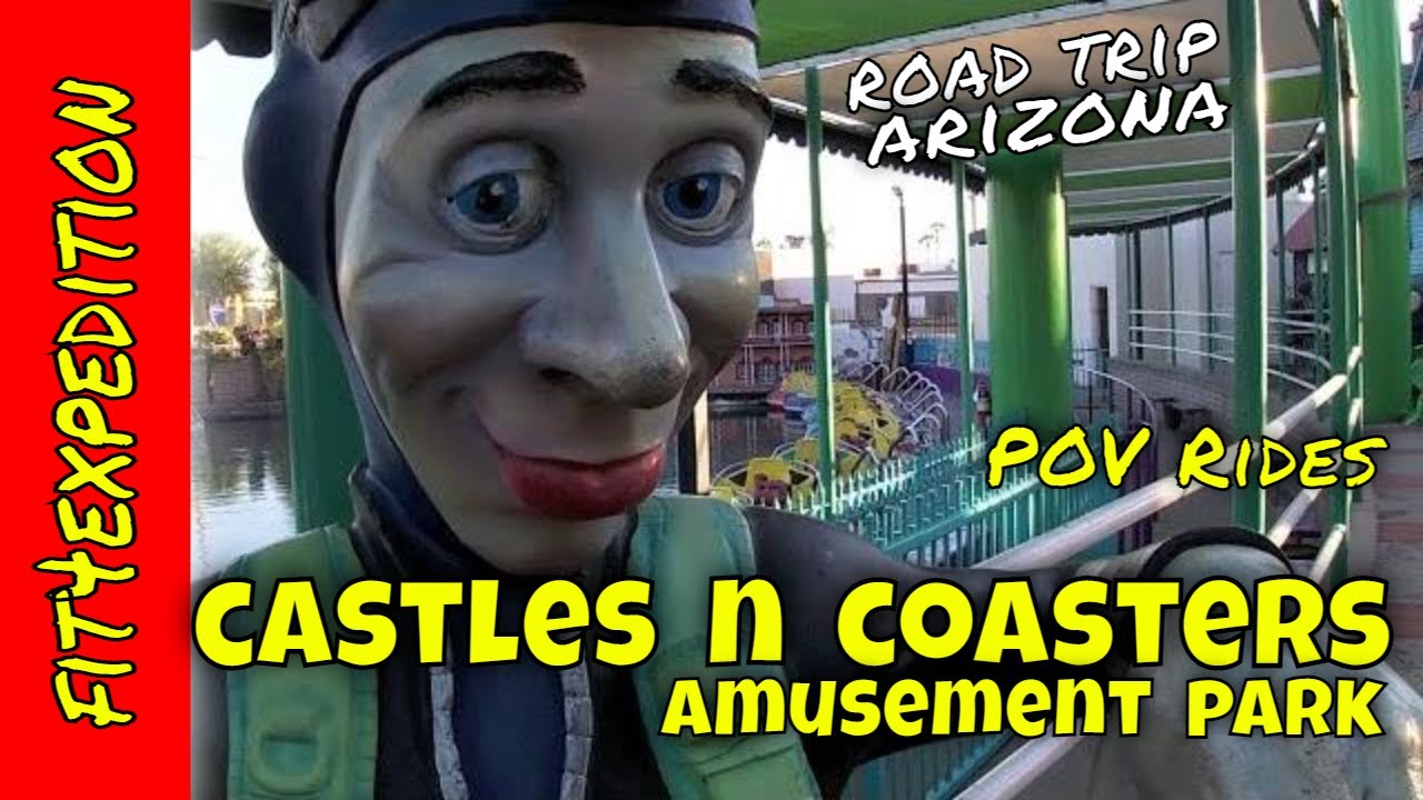 Road Trip Arizona - Castles n Coasters (Amusement Park), POV rides