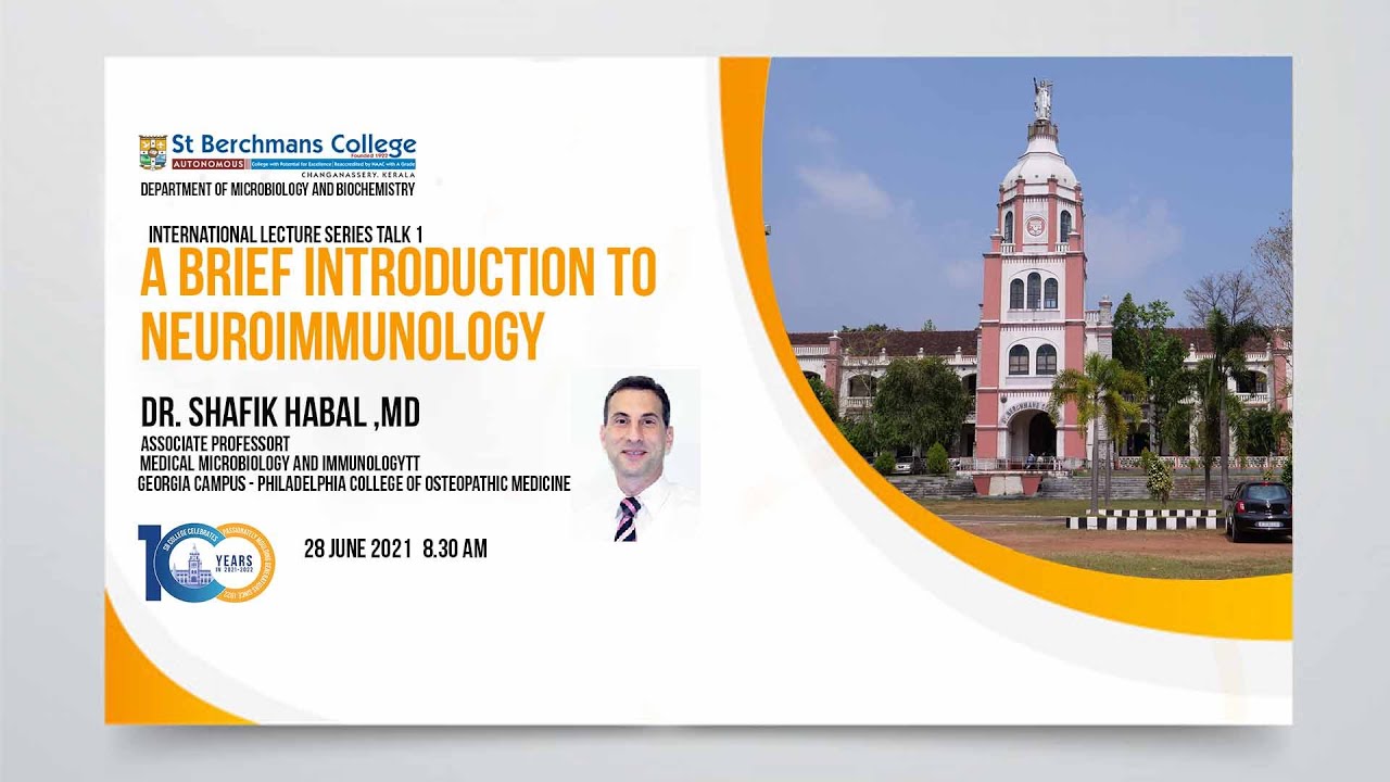 A brief introduction to Neuroimmunology | Dr. Shafik Habal MD