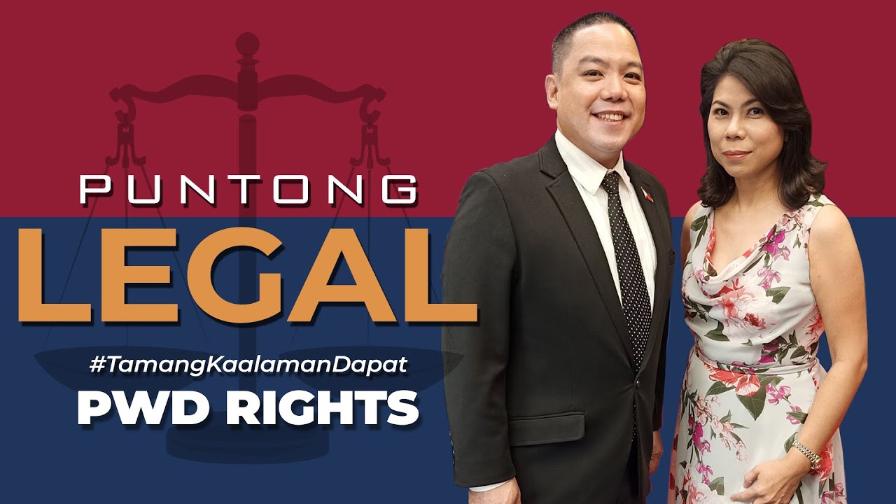 Puntong Legal - Episode 39 - PWD Rights - 07/12/21