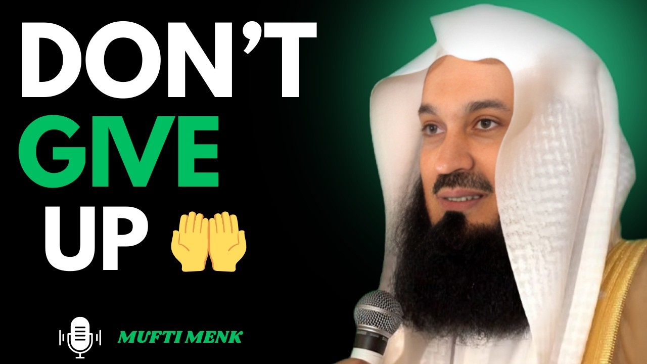 🔥 Allah Still Loves You | Mufti Menk’s Most Powerful & Emotional Motivational Speech 🤲