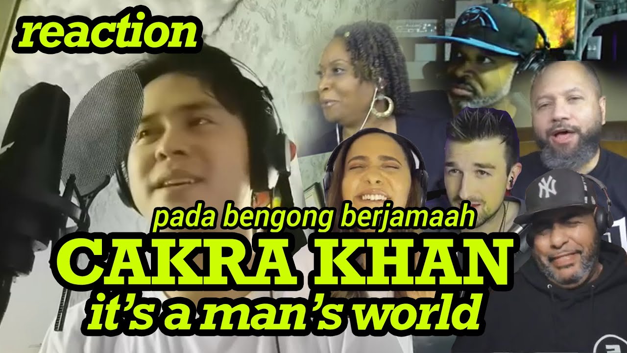 Reaktor pada bengong berjamaah - Cakra Khan This is a Man's World (James Brown Cover)