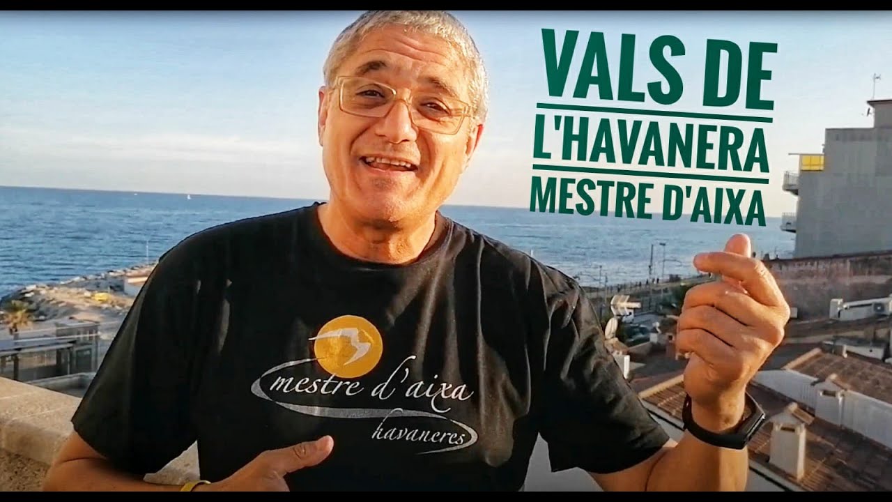 VALS DE L'HAVANERA Mestre d'Aixa  CONFINAMENT 2020