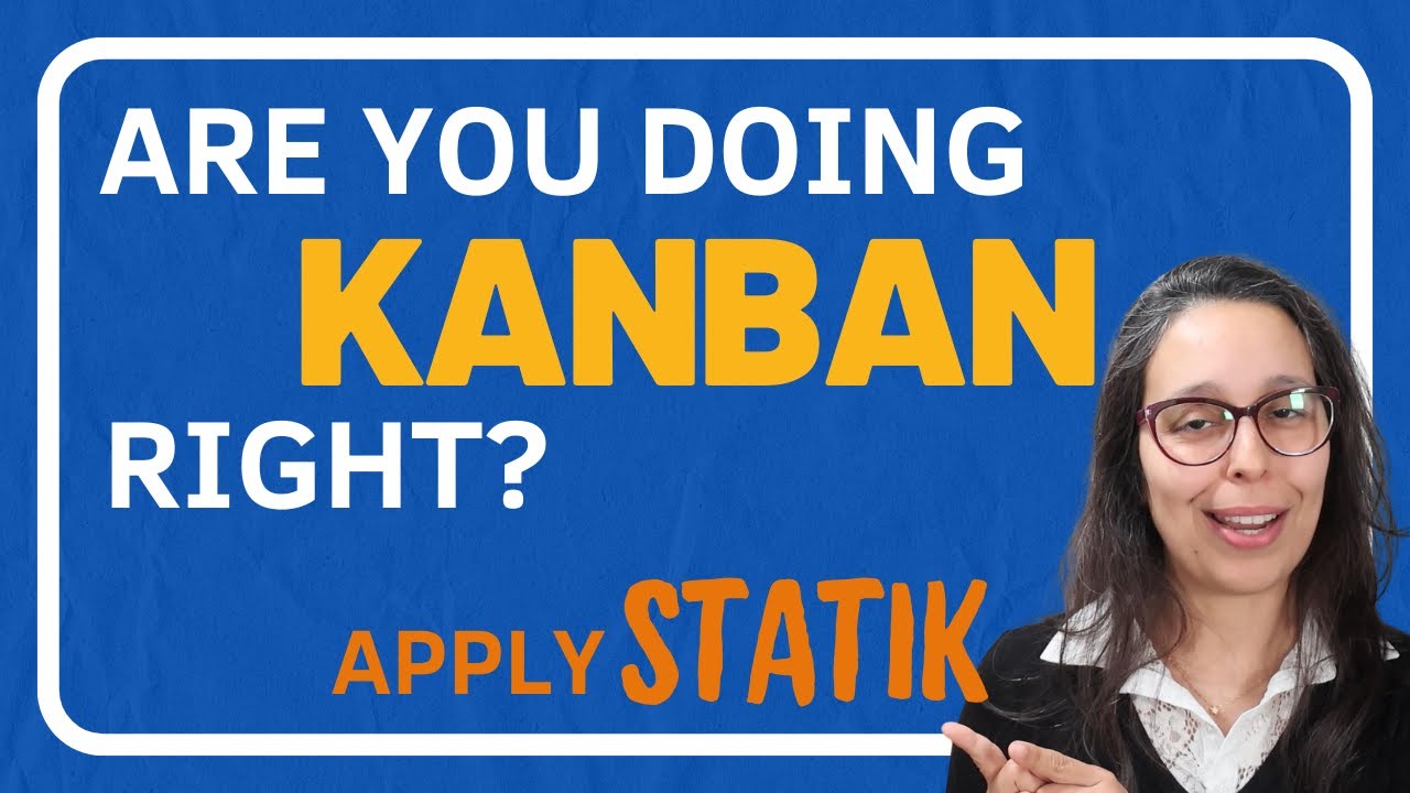 The most effective way to get started with Kanban | STATIK method