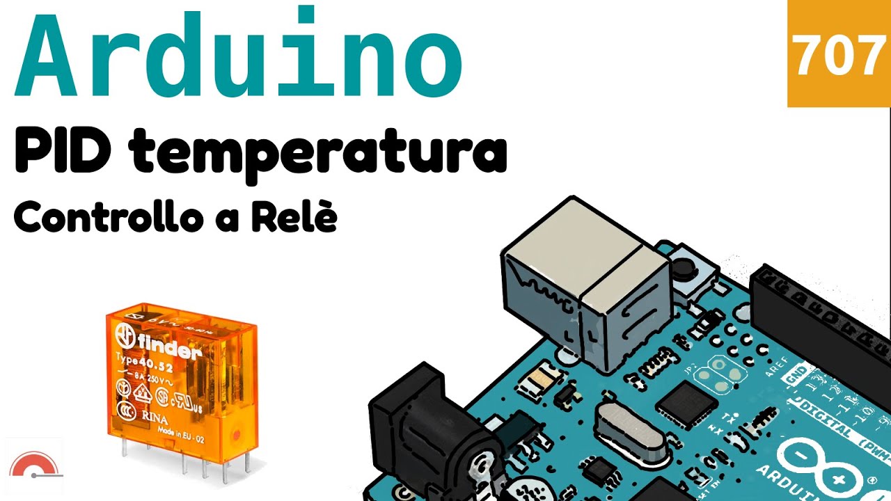 PID per controllo temperatura con uscita a relè e Arduino - Video 707