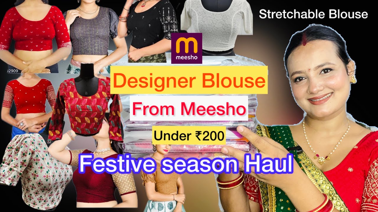 Designer Blouse From Meesho😍 || Festive Season Haul Under Budget #blousehaul #stretchableblouse